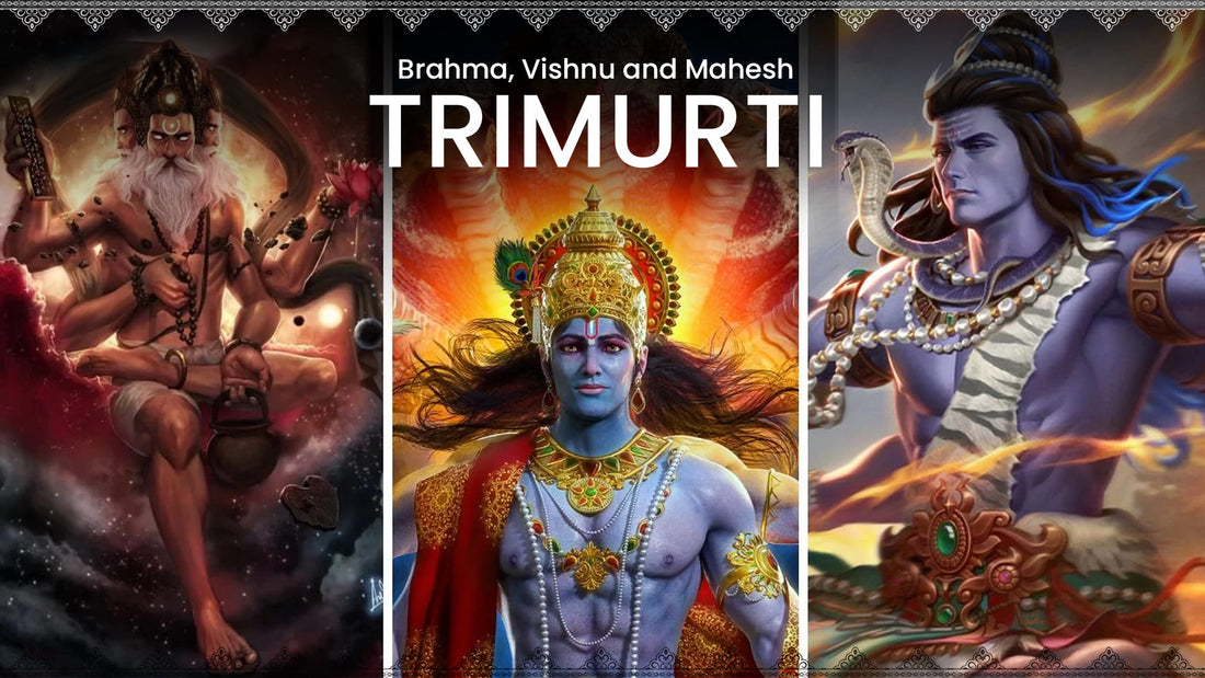  Trimurti: Brahma, Vishnu, and Mahesh