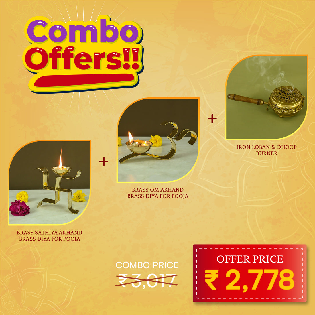 Brass Sathiya + Om Akhand Diya + Iron Loban & Doop burner